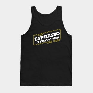 Strong Espresso Tank Top